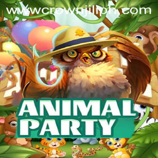 Explore the Vibrant World of AnimalParty and Unlock the Magic of CROWN JILI