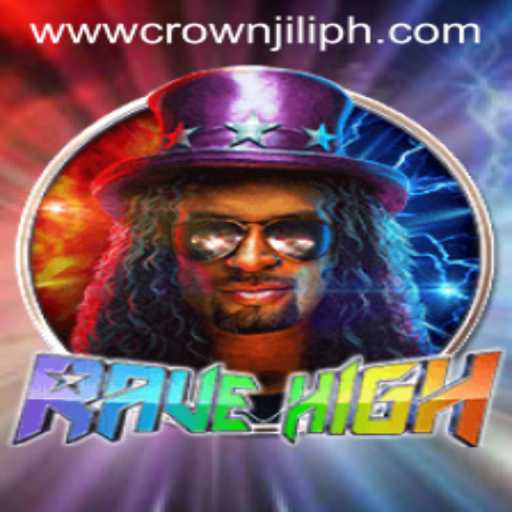 Exploring the Dynamic Universe of RaveHigh and Mastering CROWN JILI